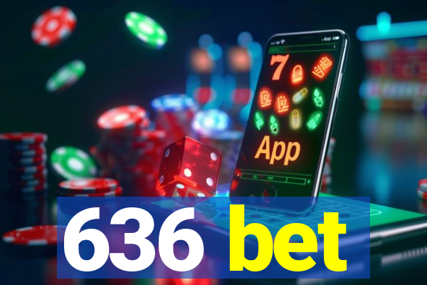 636 bet